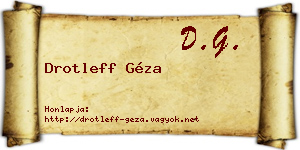 Drotleff Géza névjegykártya